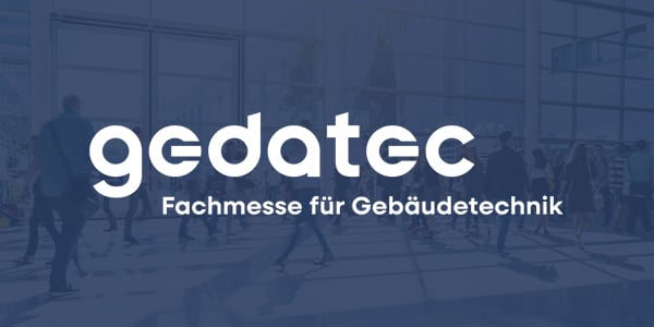 gedatec 2026 | 13. - 15. Oktober 2026 in Berlin